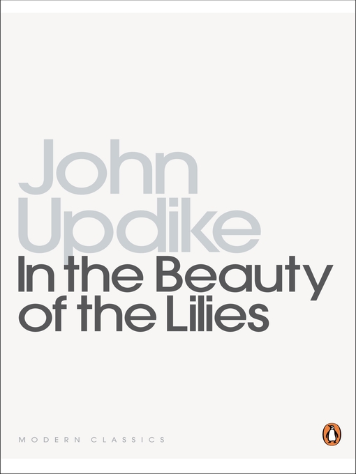 Title details for In the Beauty of the Lilies by John Updike - Available